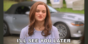 I’ll see you later